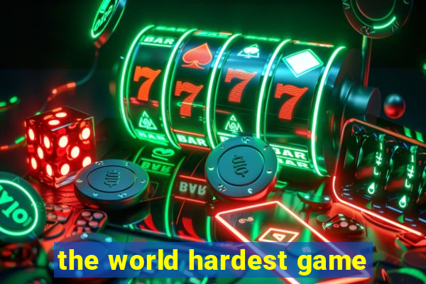 the world hardest game